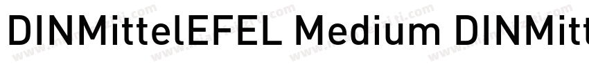 DINMittelEFEL Medium DINMittelEFEL 字体转换